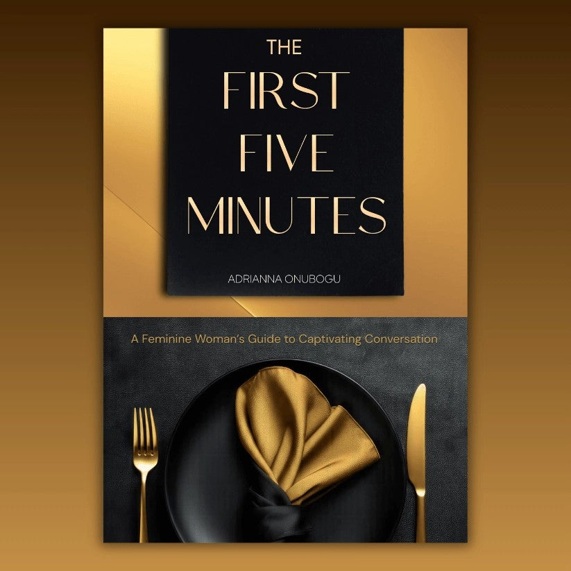 The First Five Minutes