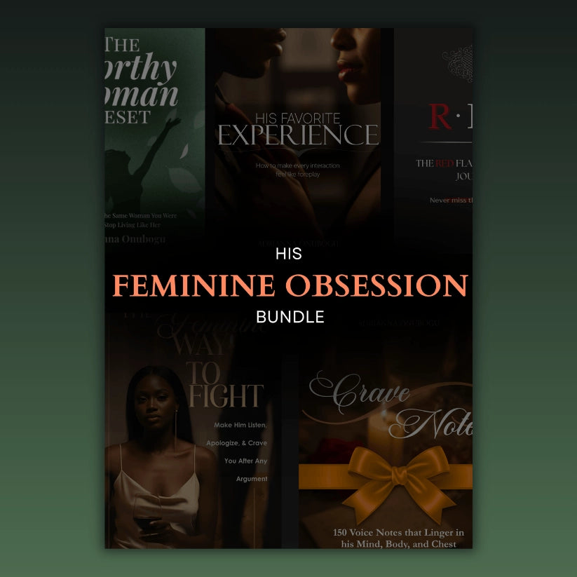 His Feminine Obsession
